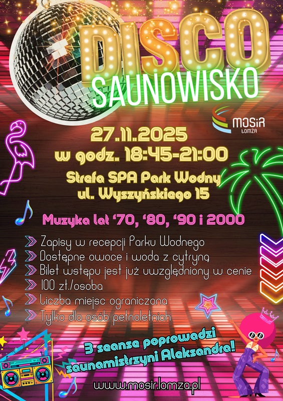 Plakat przedstawia informacje odnoście Disco Saunowisko.